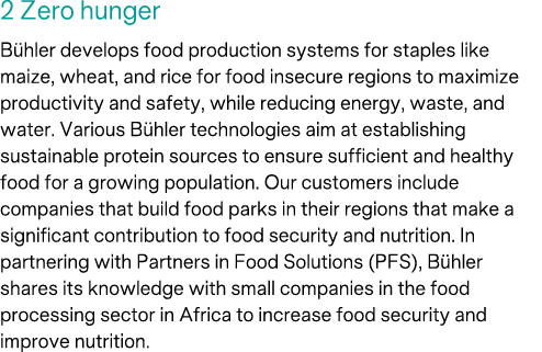 2 Zero hunger B hler develops food production systems for staples like maize, wheat, and rice for food insecure regio...